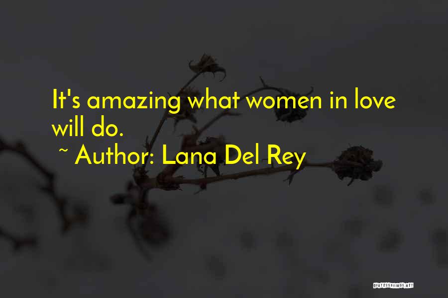 Lana Del Rey Quotes 182208