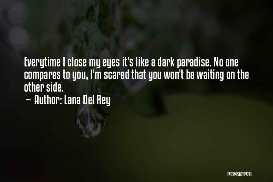 Lana Del Rey Quotes 2003161