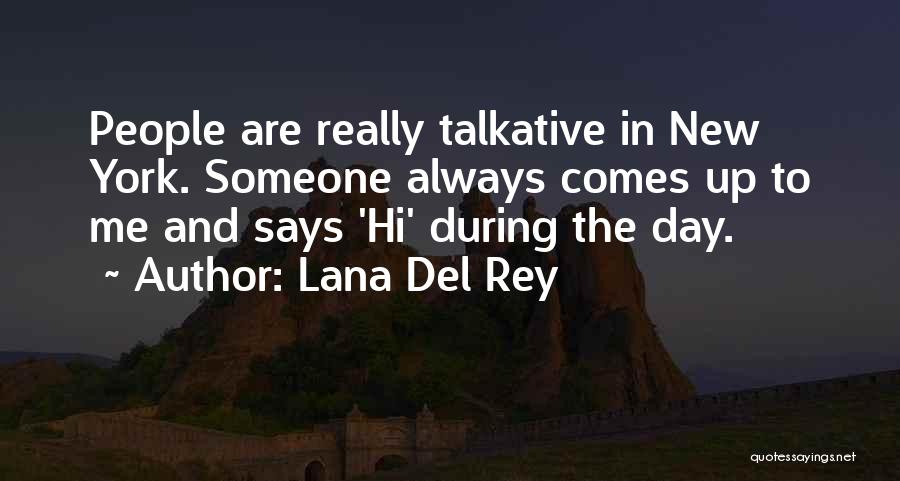 Lana Del Rey Quotes 516129