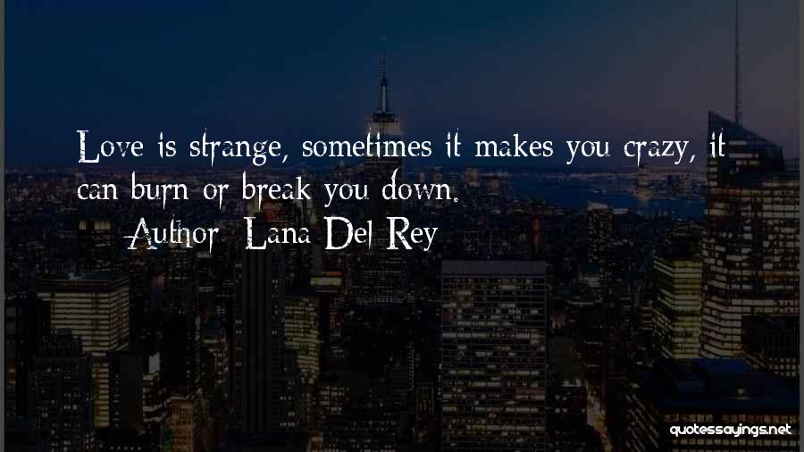 Lana Del Rey Quotes 631815