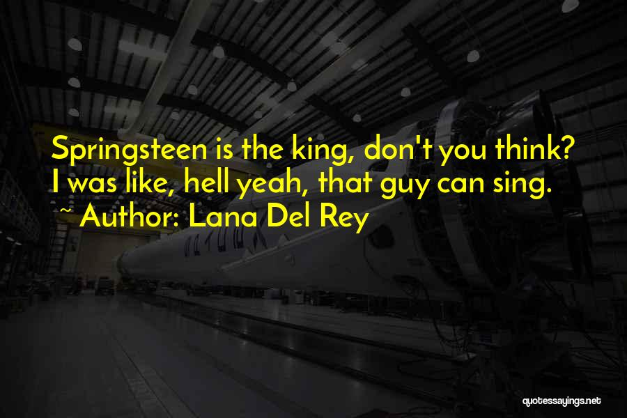 Lana Del Rey Quotes 767394