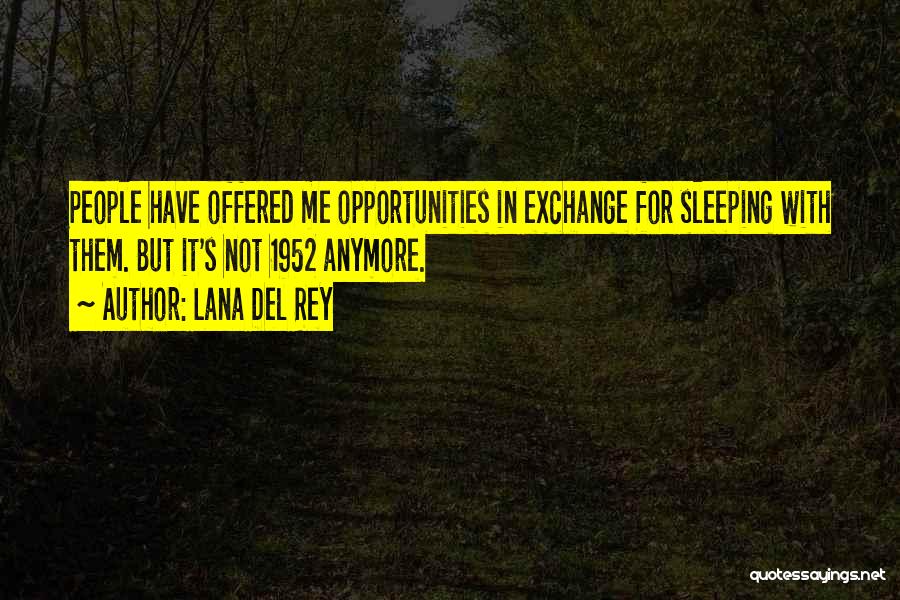 Lana Del Rey Quotes 958936