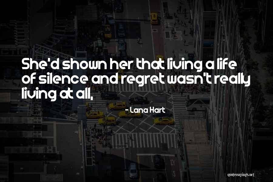 Lana Hart Quotes 233789 Lana Hart Quotes 233789