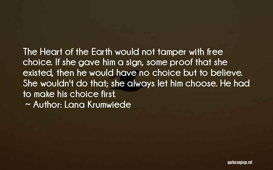 Lana Krumwiede Quotes 1925382