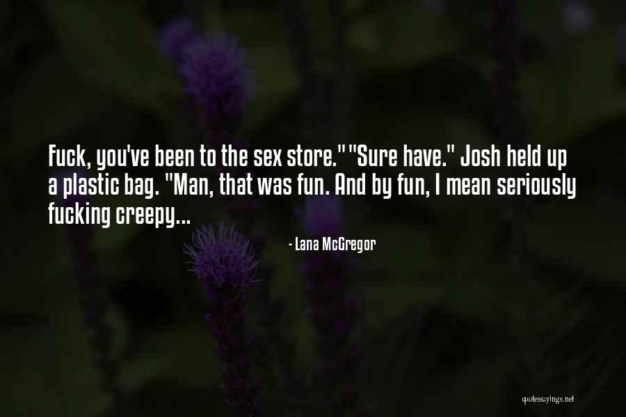 Lana McGregor Quotes 174936 Lana McGregor Quotes 174936