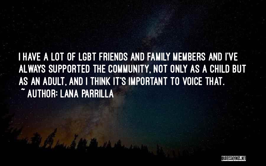 Lana Parrilla Quotes 234081