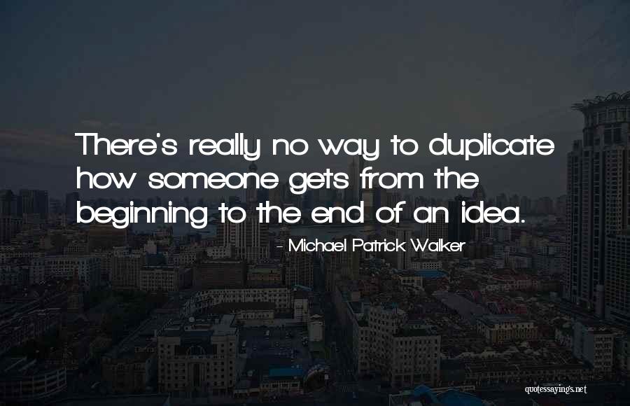Lana Rose Quotes By Michael Patrick Walker Lana Rose Quotes By Michael Patrick Walker