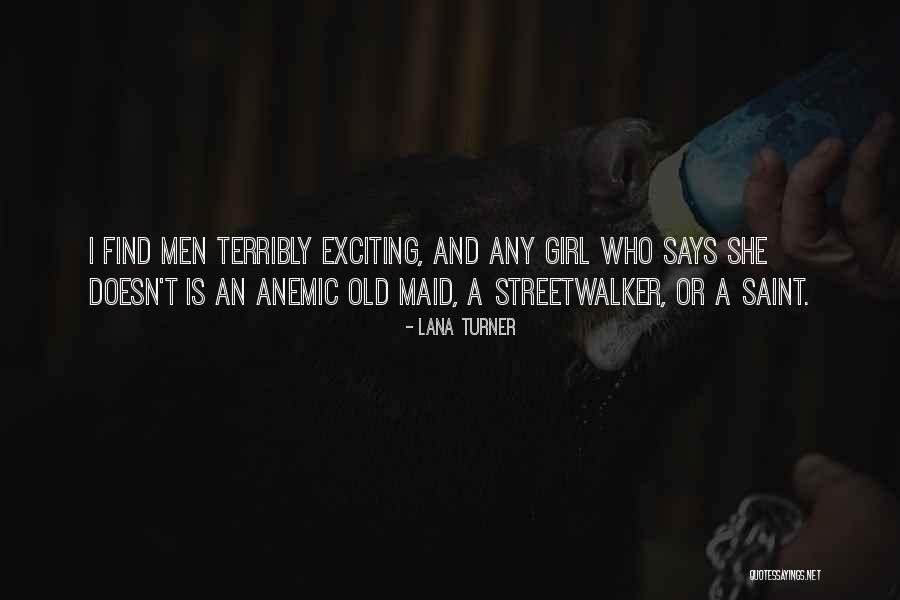 Lana Turner Quotes 1195754 Lana Turner Quotes 1195754