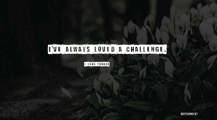 Lana Turner Quotes 1834826 Lana Turner Quotes 1834826