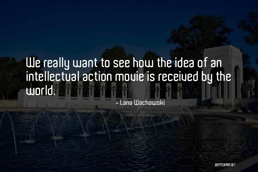 Lana Wachowski Quotes 2056266 Lana Wachowski Quotes 2056266