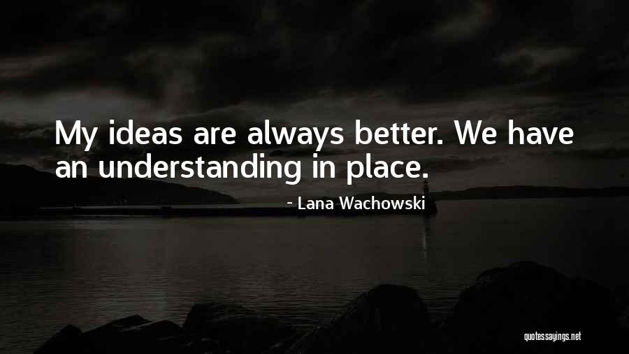 Lana Wachowski Quotes 2221804 Lana Wachowski Quotes 2221804