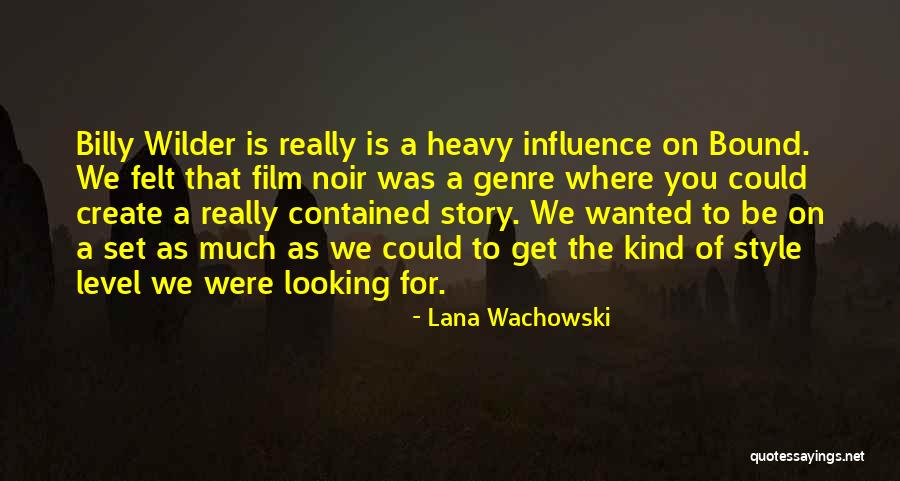 Lana Wachowski Quotes 958817