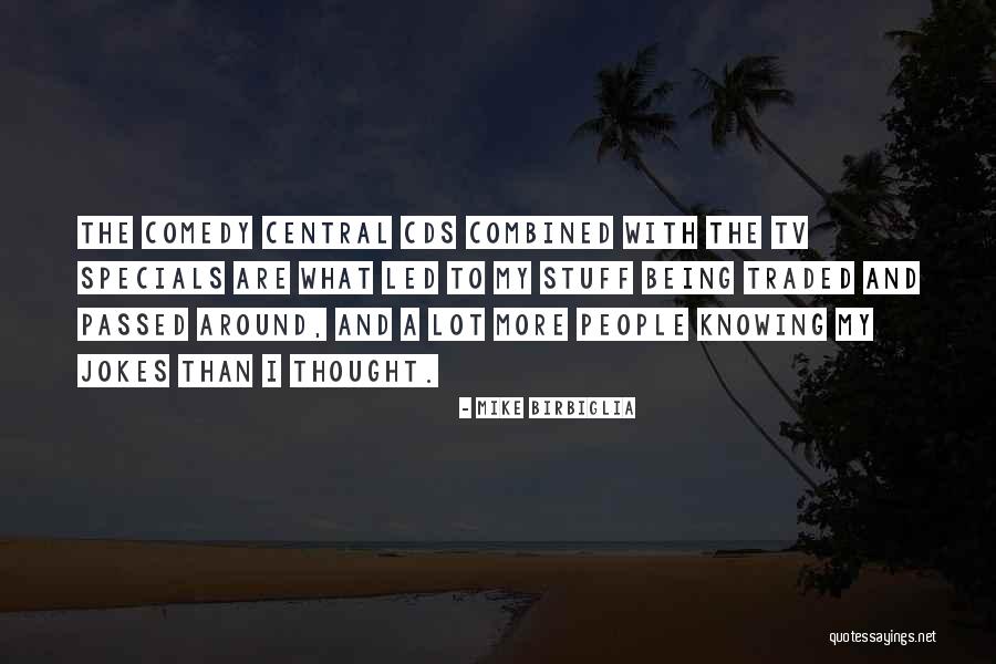 Lanakila Health Quotes By Mike Birbiglia Lanakila Health Quotes By Mike Birbiglia