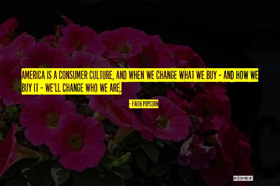 Lanakila Tb Quotes By Faith Popcorn Lanakila Tb Quotes By Faith Popcorn