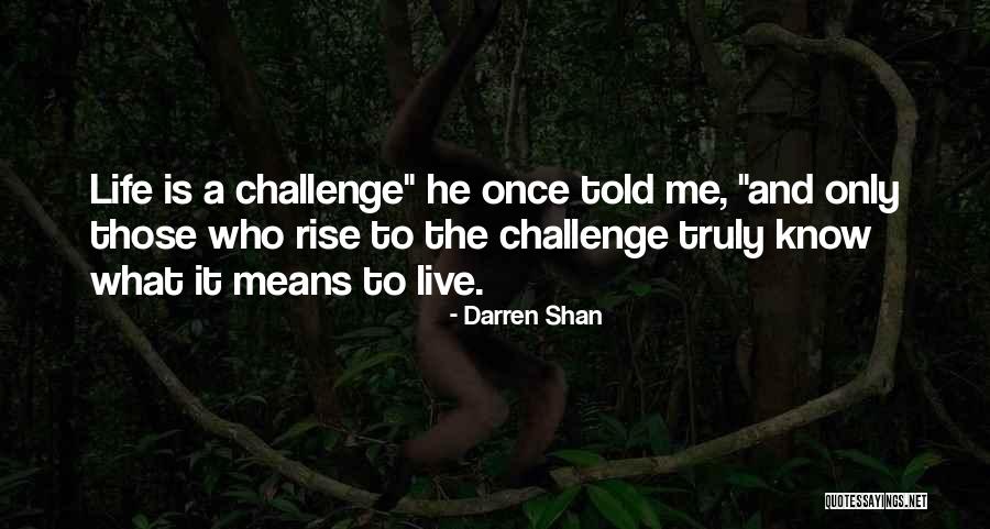 Lanarol Quotes By Darren Shan Lanarol Quotes By Darren Shan