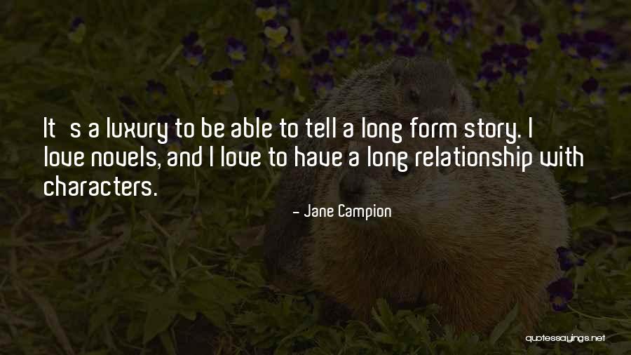 Lanasa Quotes By Jane Campion Lanasa Quotes By Jane Campion