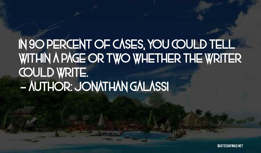 Lancar Bahasa Quotes By Jonathan Galassi
