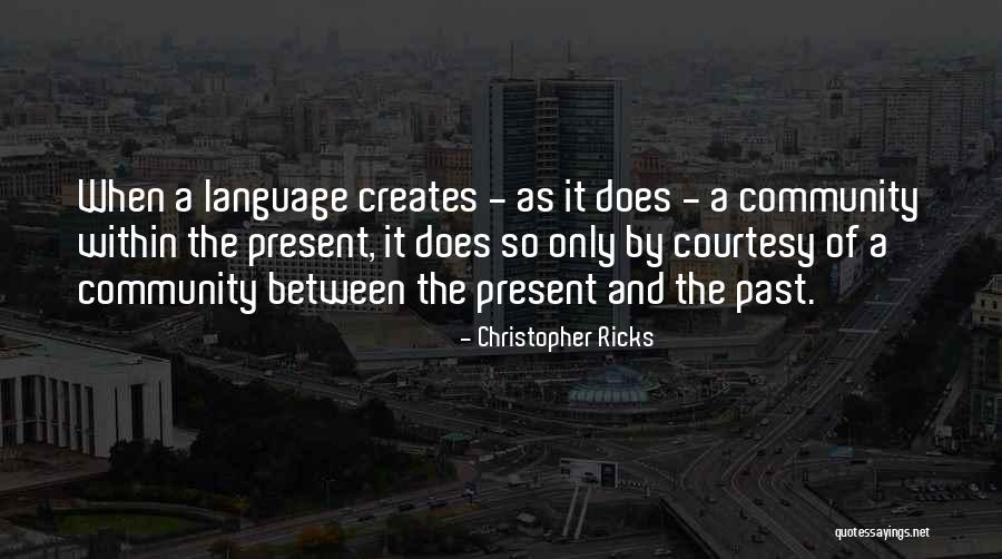 Lancasters Barbeque Quotes By Christopher Ricks Lancasters Barbeque Quotes By Christopher Ricks
