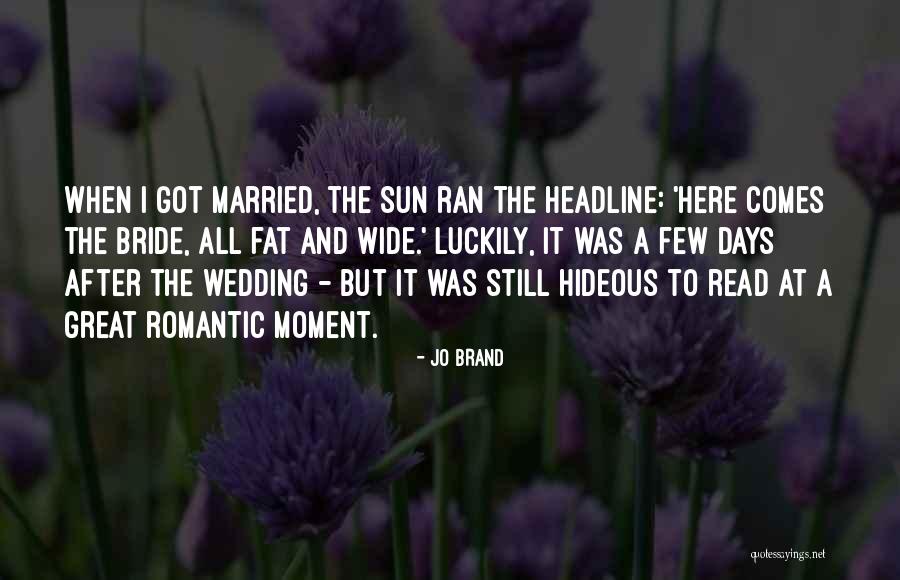 Lancastrians Well Quotes By Jo Brand Lancastrians Well Quotes By Jo Brand