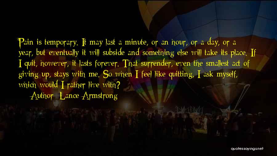 Lance Armstrong Quotes 1140751