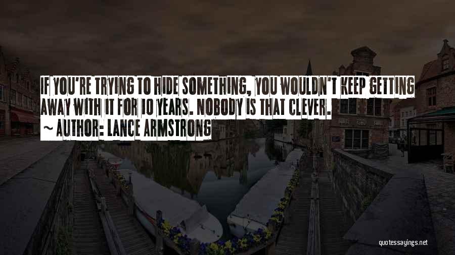 Lance Armstrong Quotes 317486