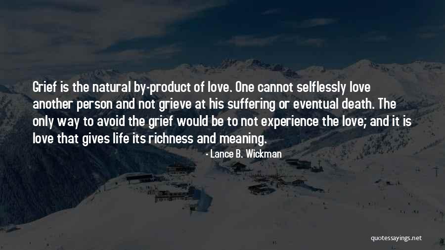 Lance B. Wickman Quotes 868189