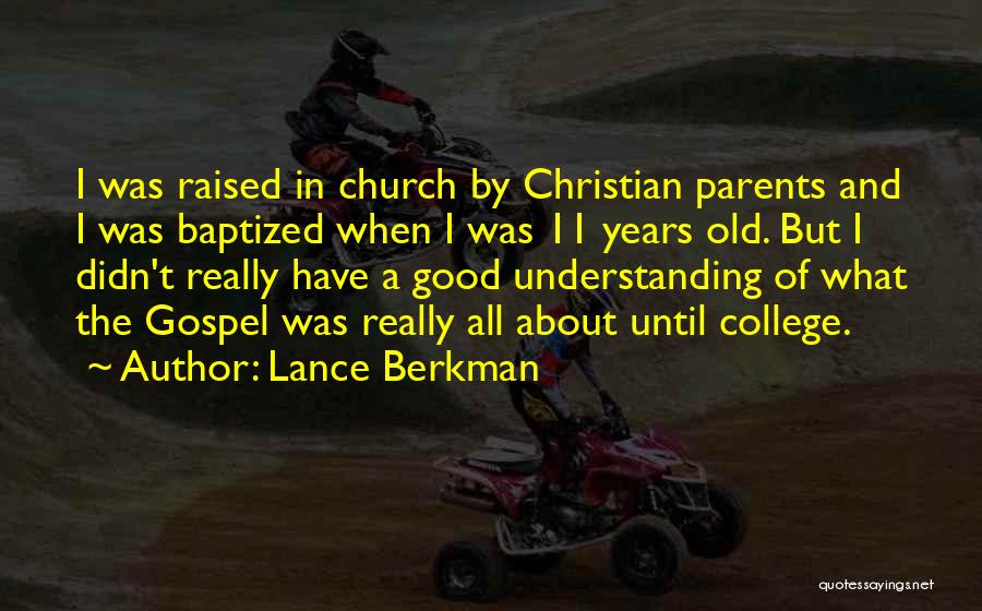 Lance Berkman Quotes 1734208