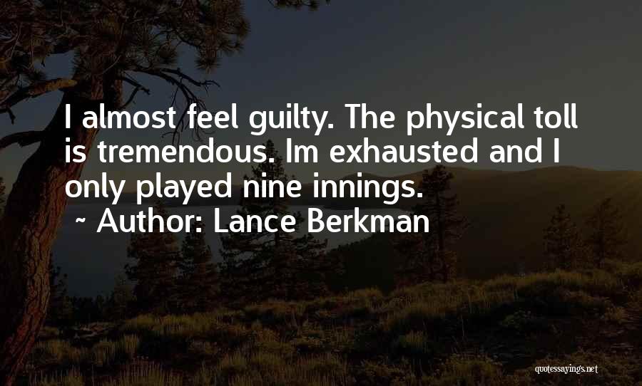 Lance Berkman Quotes 1998247