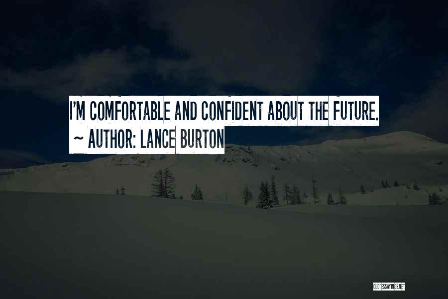 Lance Burton Quotes 1380035