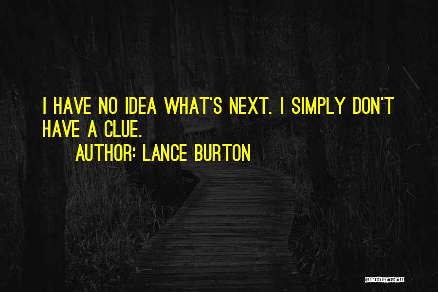 Lance Burton Quotes 1460730