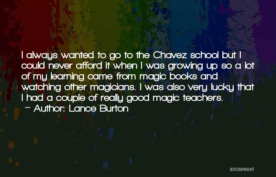Lance Burton Quotes 2154995