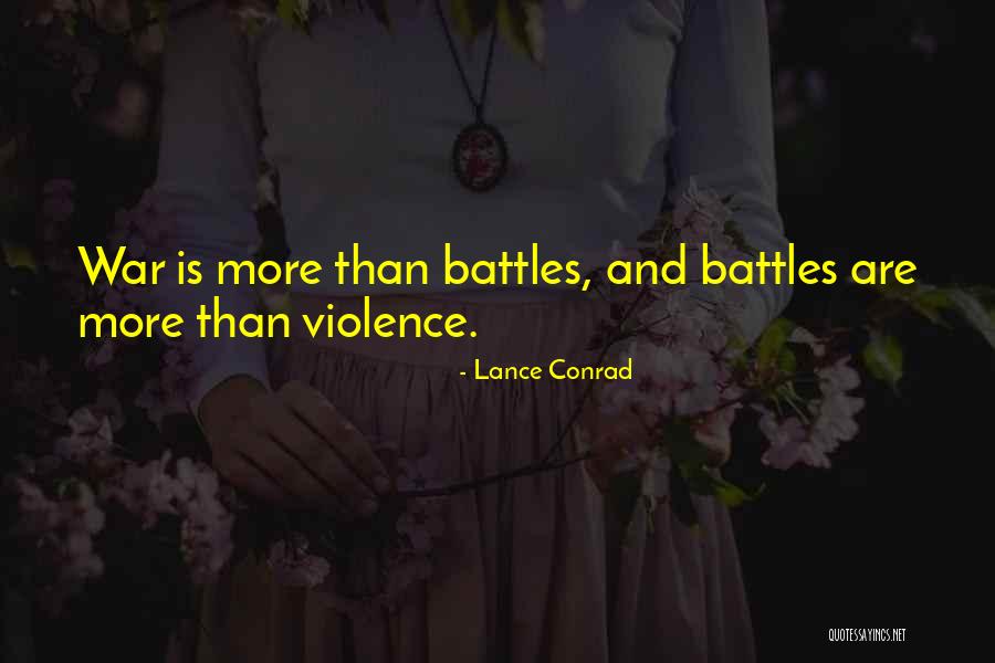 Lance Conrad Quotes 1840943