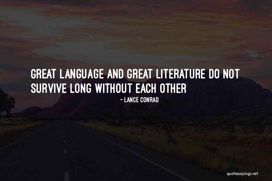 Lance Conrad Quotes 2230168