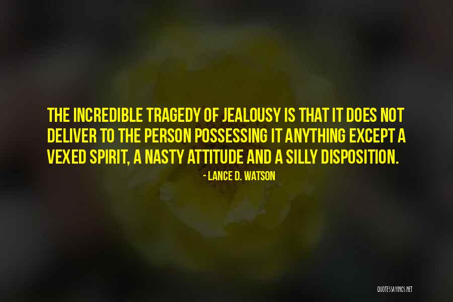 Lance D. Watson Quotes 845058