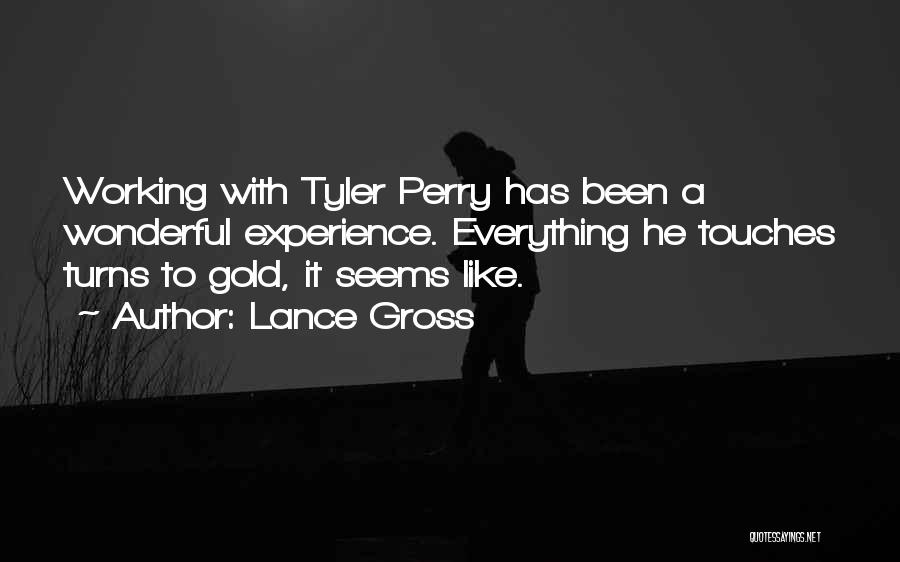 Lance Gross Quotes 1270179