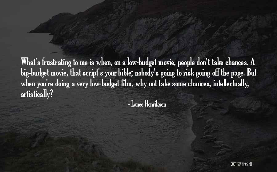 Lance Henriksen Movie Quotes By Lance Henriksen Lance Henriksen Movie Quotes By Lance Henriksen
