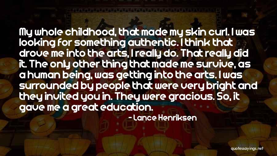 Lance Henriksen Quotes 316970