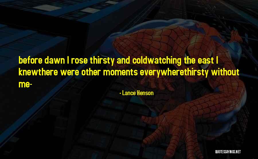 Lance Henson Quotes 1210046 Lance Henson Quotes 1210046