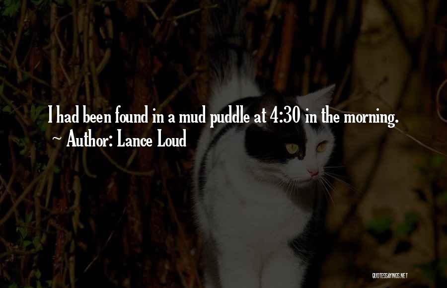 Lance Loud Quotes 609405