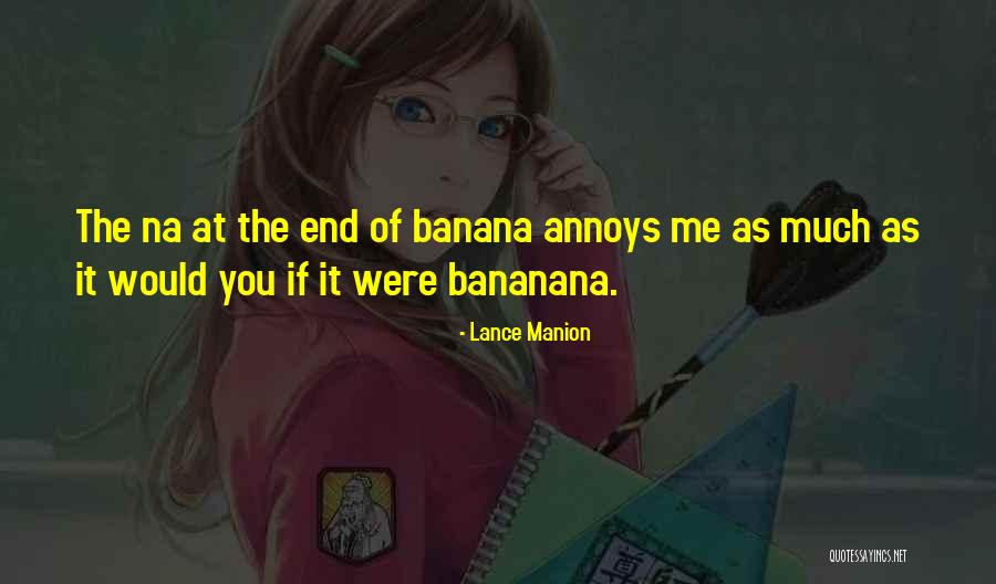Lance Manion Quotes 1748953 Lance Manion Quotes 1748953