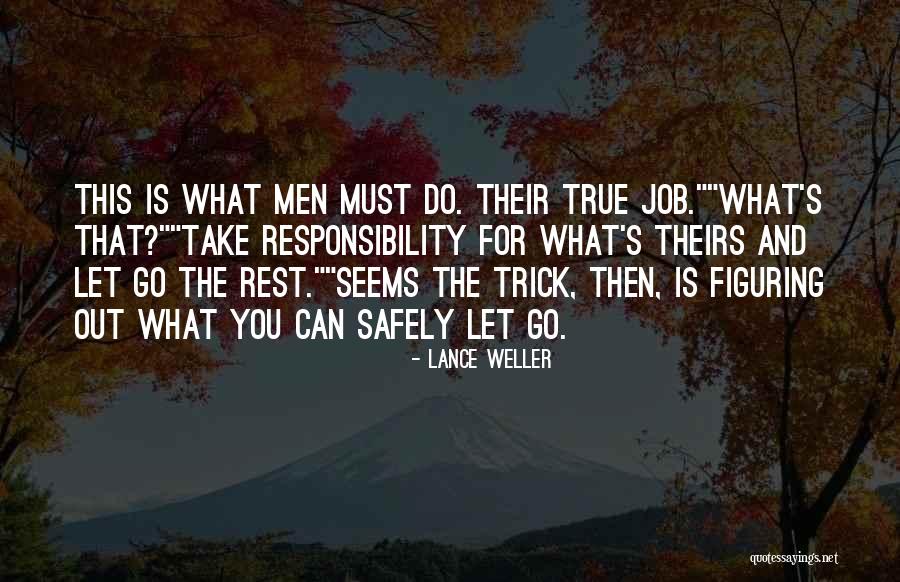 Lance Weller Quotes 1430555 Lance Weller Quotes 1430555