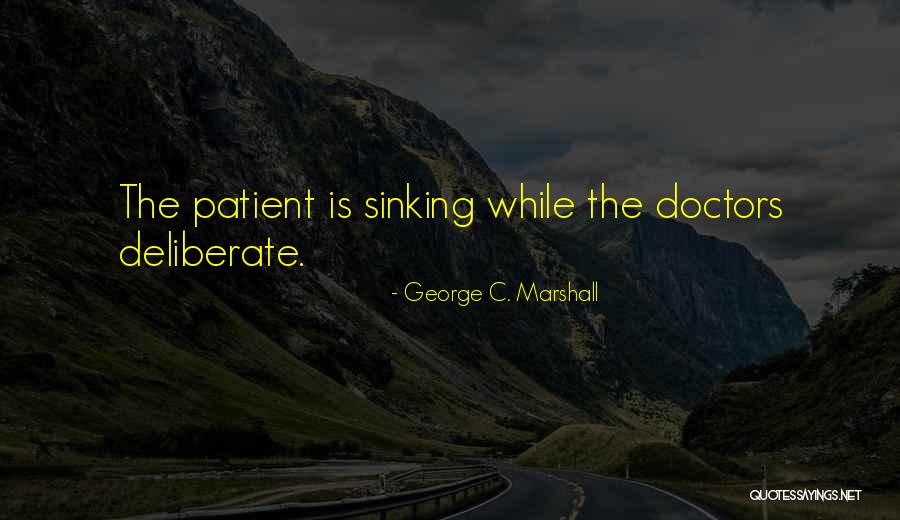 Lancellotti Chiropractors Quotes By George C. Marshall Lancellotti Chiropractors Quotes By George C. Marshall