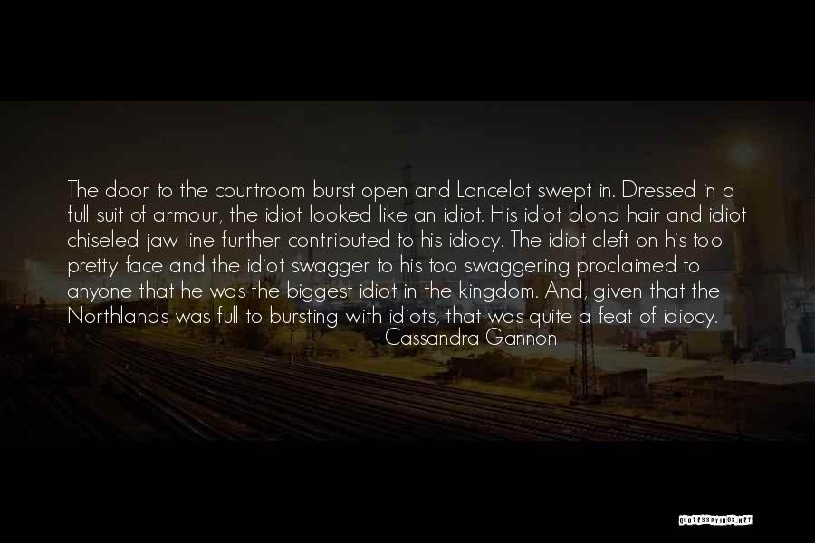 Lancelot Quotes By Cassandra Gannon