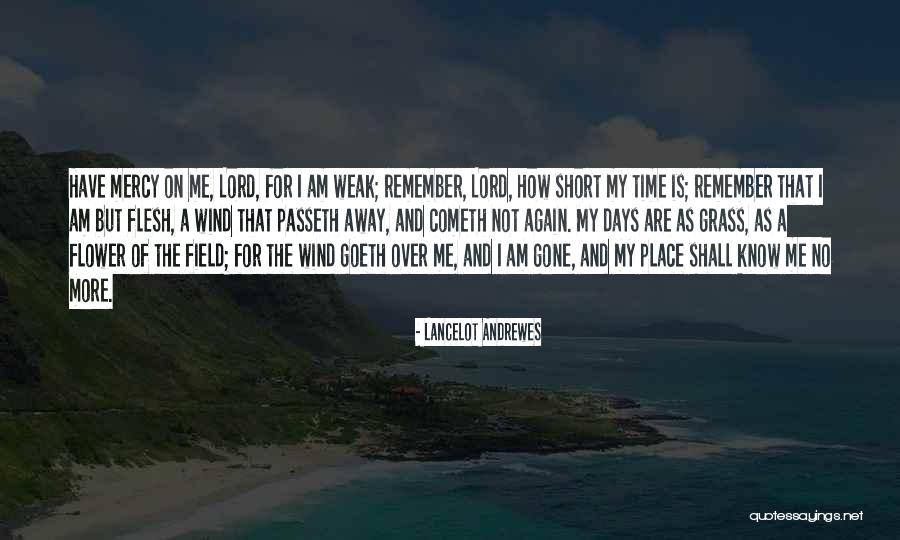 Lancelot Quotes By Lancelot Andrewes Lancelot Quotes By Lancelot Andrewes