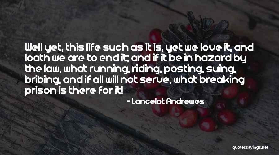 Lancelot Quotes By Lancelot Andrewes