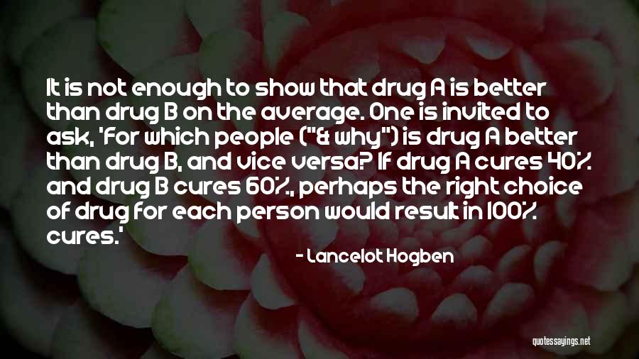 Lancelot Quotes By Lancelot Hogben Lancelot Quotes By Lancelot Hogben