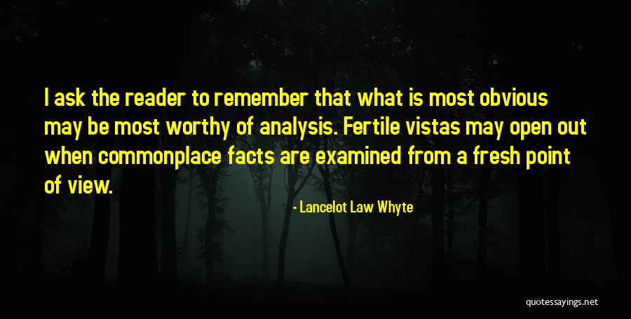 Lancelot Quotes By Lancelot Law Whyte Lancelot Quotes By Lancelot Law Whyte