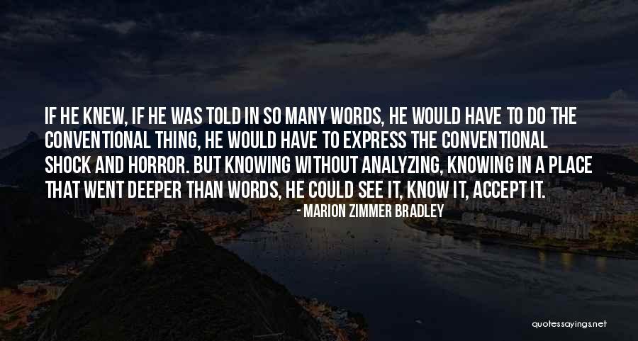 Lancetti Cosmetics Quotes By Marion Zimmer Bradley Lancetti Cosmetics Quotes By Marion Zimmer Bradley