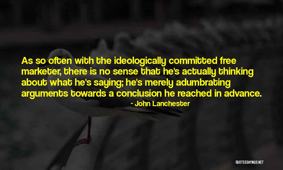 Lanchester Quotes By John Lanchester Lanchester Quotes By John Lanchester