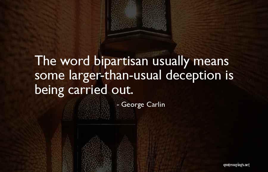 Lanchones Quotes By George Carlin Lanchones Quotes By George Carlin